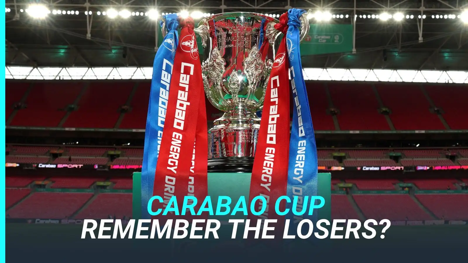football-quiz:-how-many-of-beaten-league-cup-finalists-can-you-recall? football-quiz:-how-many-of-beaten-league-cup-finalists-can-you-recall?