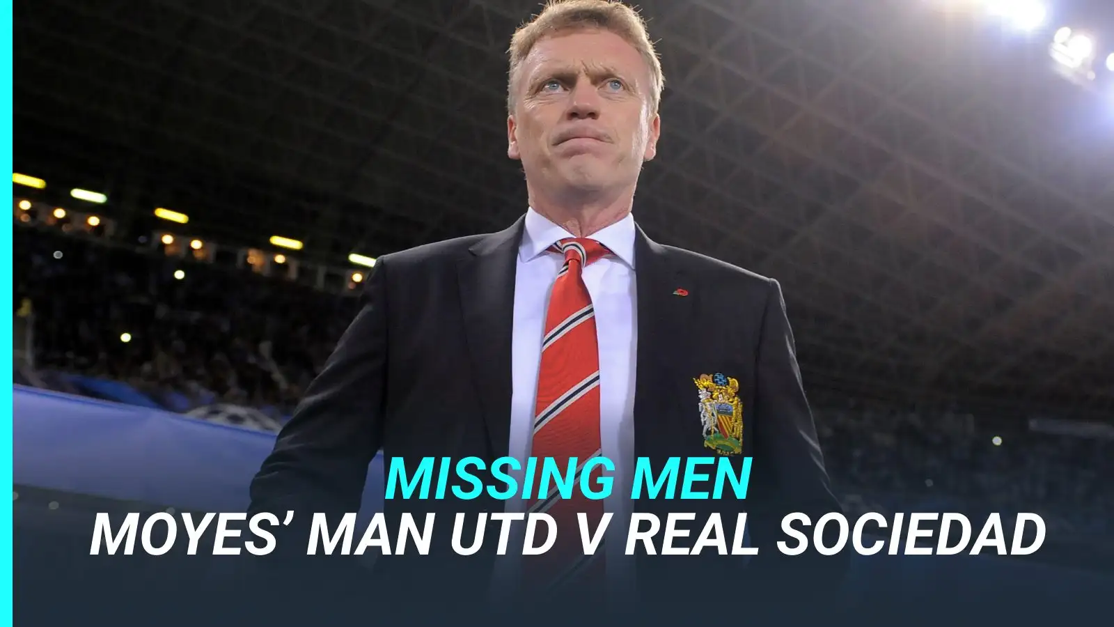 football-quiz:-missing-men-–-moyes’-man-utd-xi-v-real-sociedad-in-2013