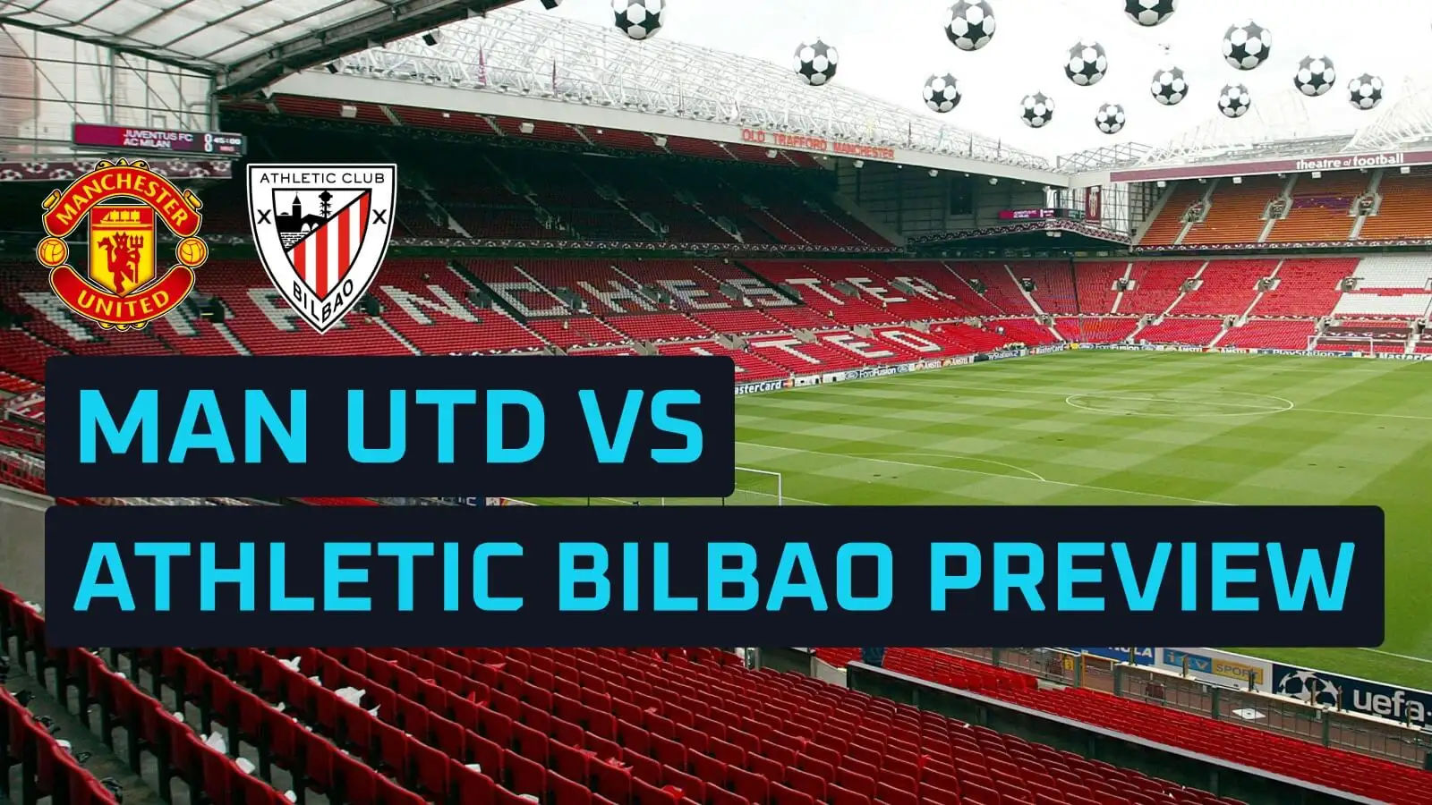 man-utd-vs-athletic-bilbao-prediction,-expected-line-ups,-how-to-watch-and-stats man-utd-vs-athletic-bilbao-prediction,-expected-line-ups,-how-to-watch-and-stats