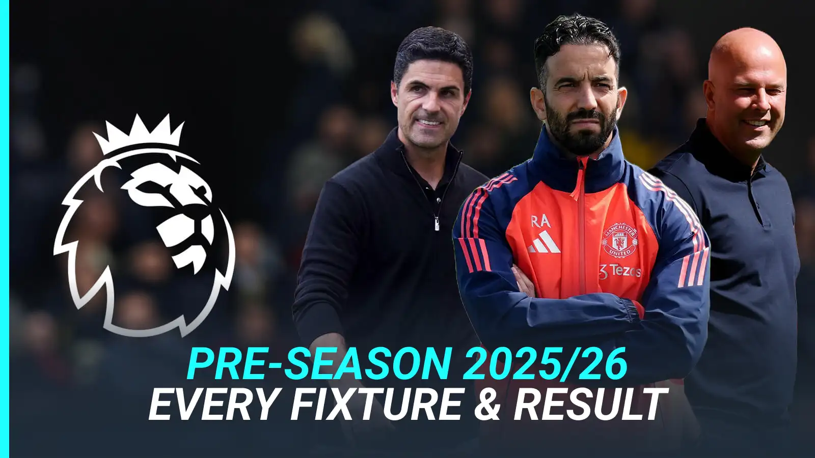 every-premier-league-club’s-2025-pre-season-friendly-fixtures-and-results